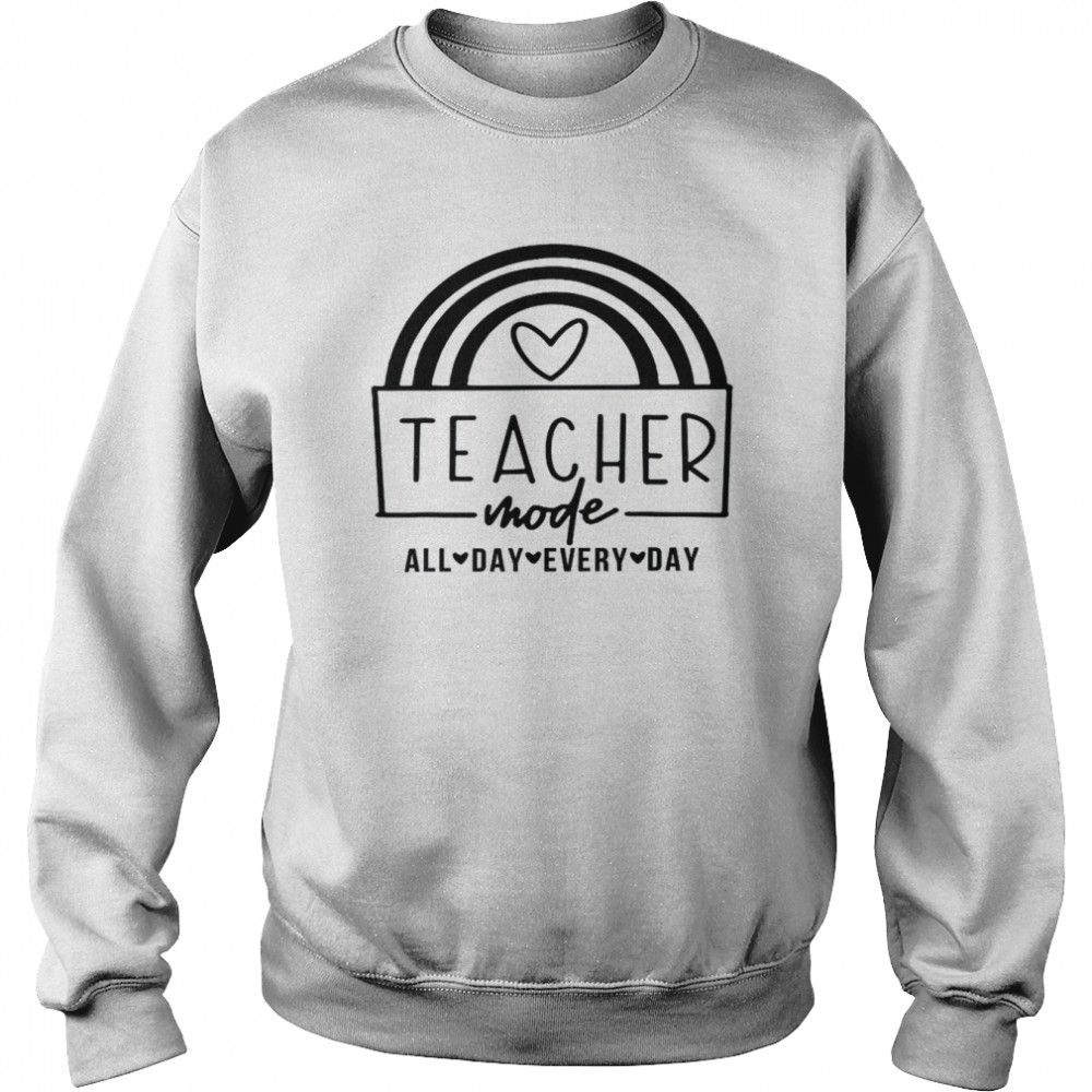 Teacher Mode All Day Every Day, Teacher Fall Y’all rainbowShirt Unisex Sweatshirt