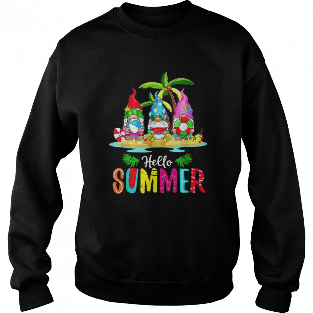 Team Gnome Hello Summer Shirt Unisex Sweatshirt