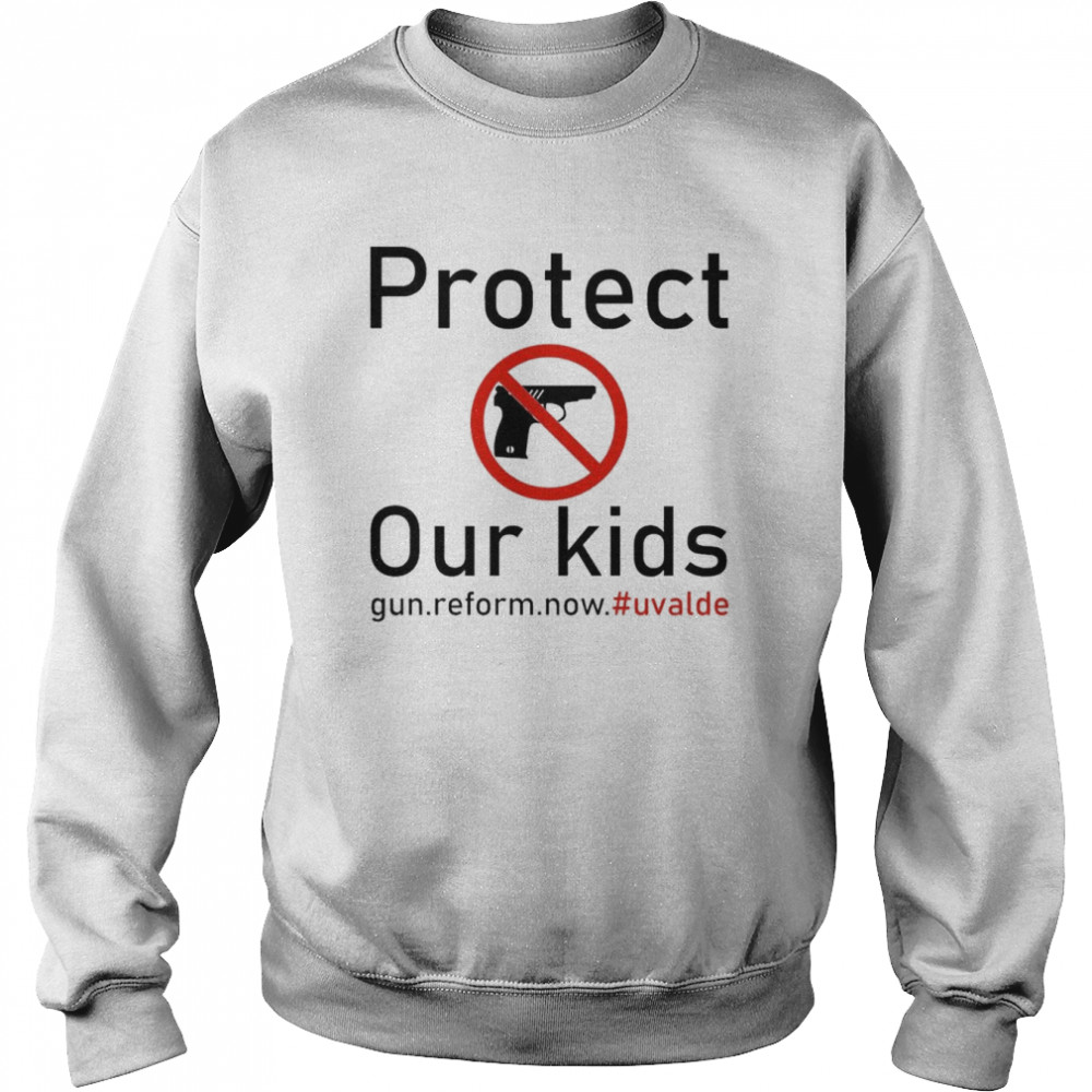 Texas Protect Our Children Uvalde Strong T- Unisex Sweatshirt