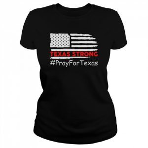 Texas Strong Pray For Uvalde Protect Our Children American Flag Shirt Classic Women's T-shirt