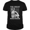 The Great Maga King Maga Queen Ultra Maga Proud Trump Girl T-Shirt Classic Men's T-shirt