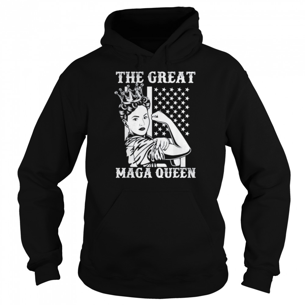 The Great Maga King Maga Queen Ultra Maga Proud Trump Girl T-Shirt Unisex Hoodie