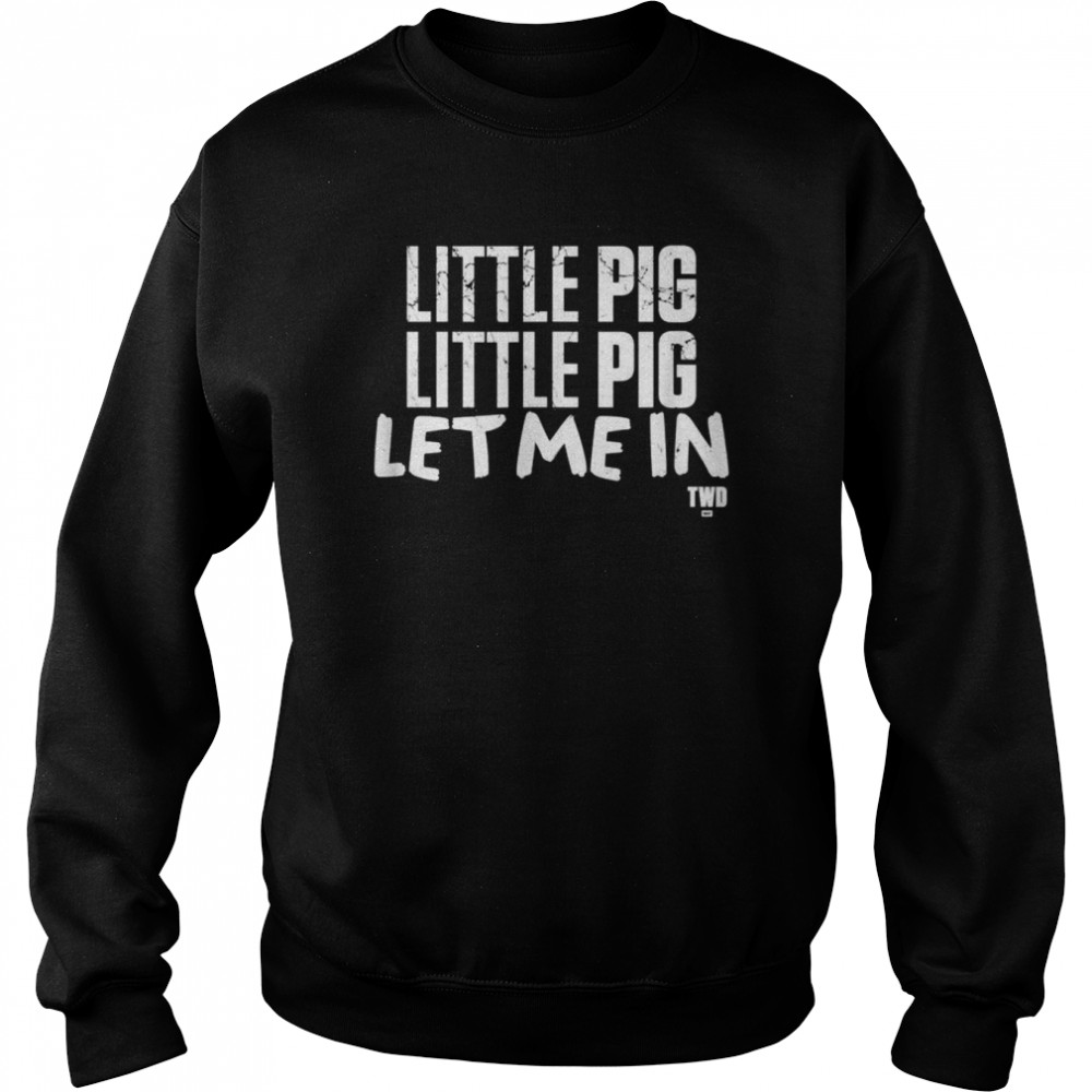 The Walking Dead Negan Little Pig Shirt Unisex Sweatshirt