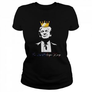 The great maga king Donald Trump ultra maga American flag  Classic Women's T-shirt