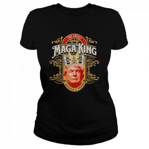 The great maga king Trump Biden political 45 47 2024  Classic Women's T-shirt