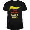 The great maga king Trump great maga king  Classic Men's T-shirt