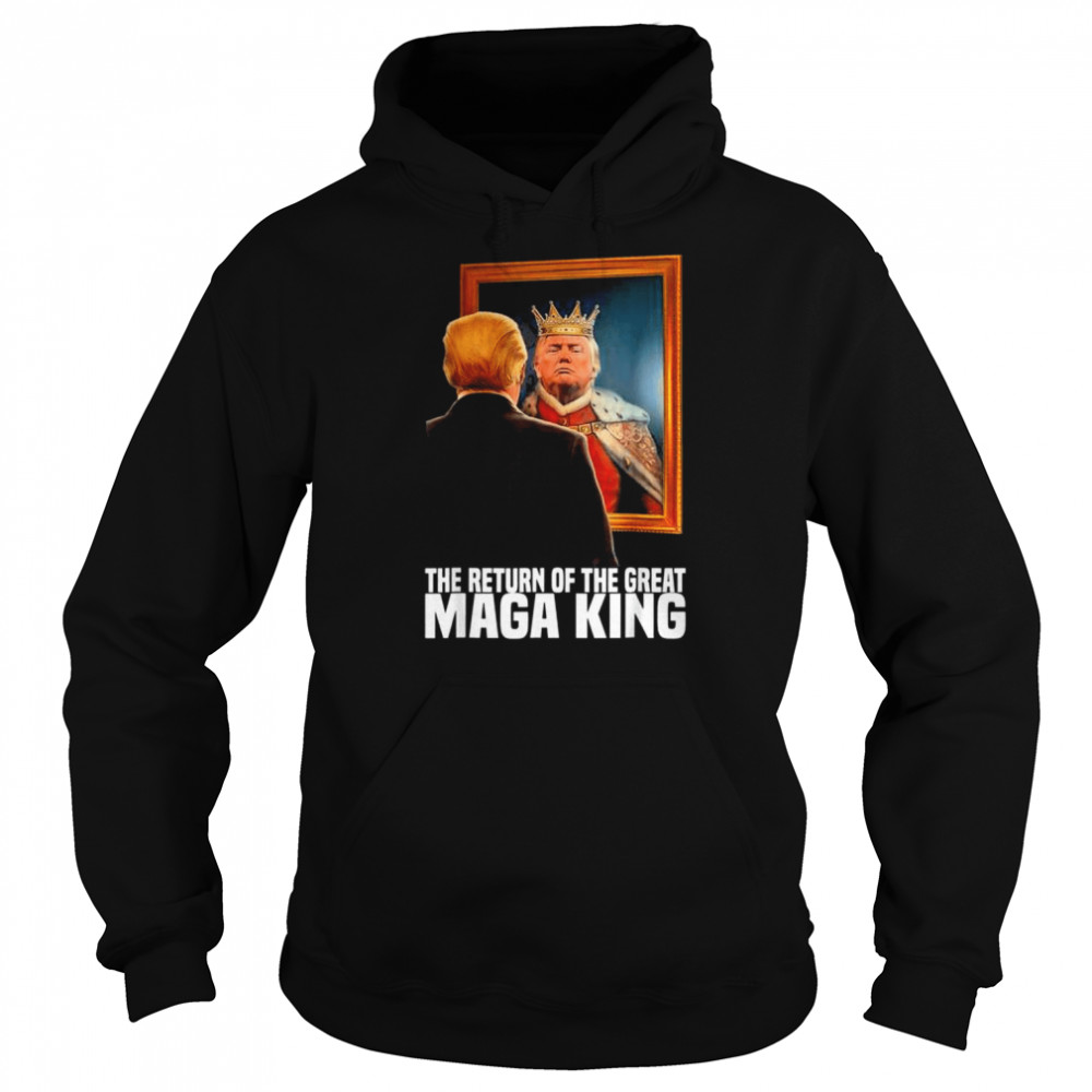 The great maga king Trump ultra maga king maga king  Unisex Hoodie