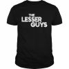 The lesser guys  Classic Men's T-shirt