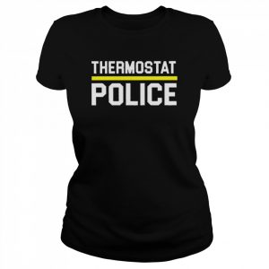 Thermostat Police 2022 T- Classic Women's T-shirt