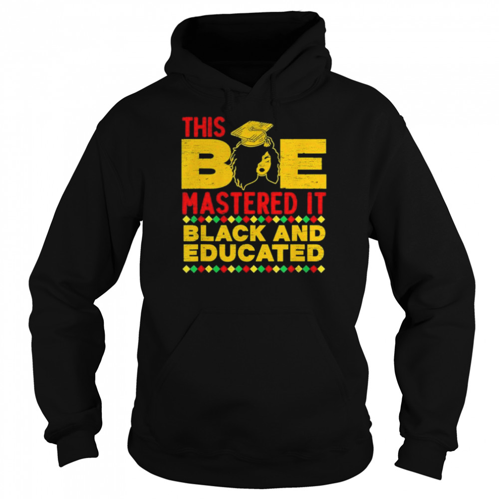 This bae mastered it black and educated graduation afro  Unisex Hoodie