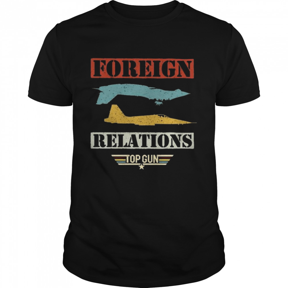 Top Gun foreign relations shirt