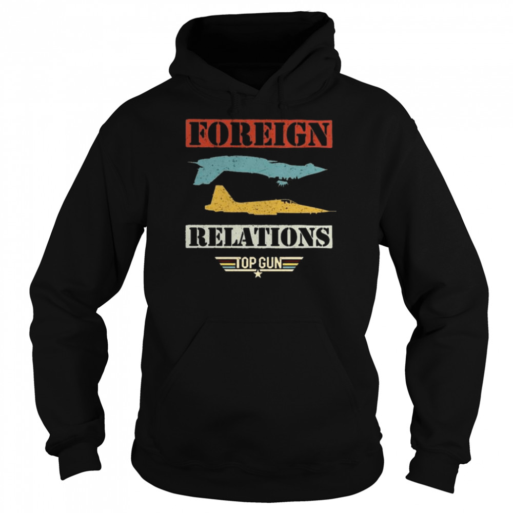 Top Gun foreign relations  Unisex Hoodie