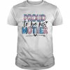 Trans Mom Transgender Mother Transman Support LGBTQ Shirt Classic Men's T-shirt