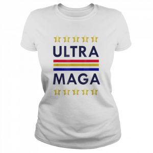 ULTRA MAGA And Proud Of It Patriotic USA Tee Shirt Classic Women's T-shirt