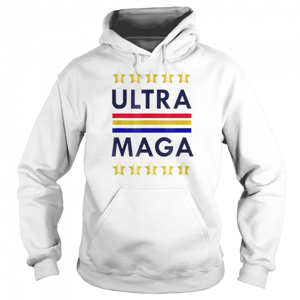 ULTRA MAGA And Proud Of It Patriotic USA Tee Shirt Unisex Hoodie