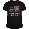 Ultra MAGA – We The People Proud 2024 Election USA Flag Tee Shirt Classic Men's T-shirt