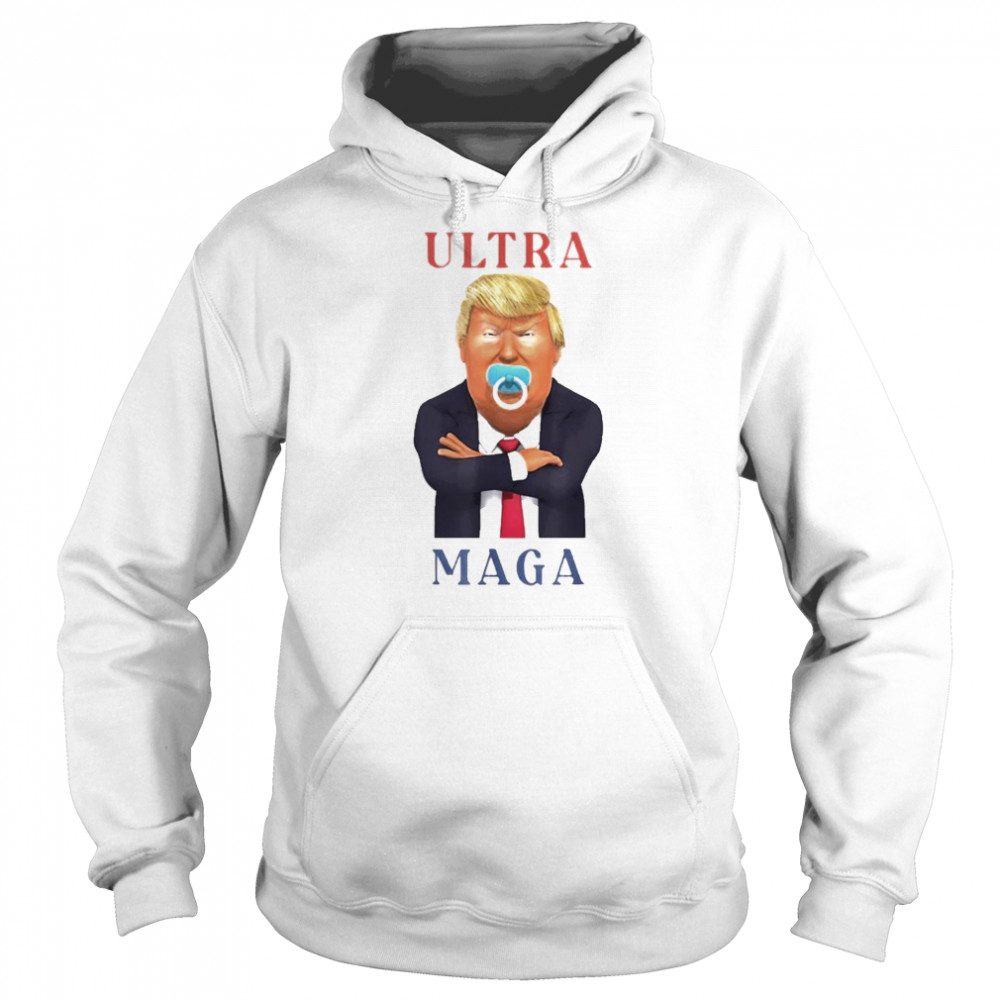 Ultra Maga Donald Trump Make America Great Again Shirt Unisex Hoodie