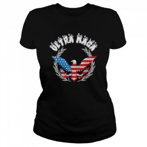 Ultra Maga Eagle 2022 Great Maga King Cool Ultra Maga Eagle Shirt Classic Women's T-shirt