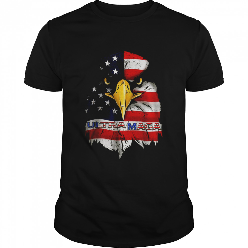 Ultra Maga Proud Eagle Ultra-Maga T-Shirt