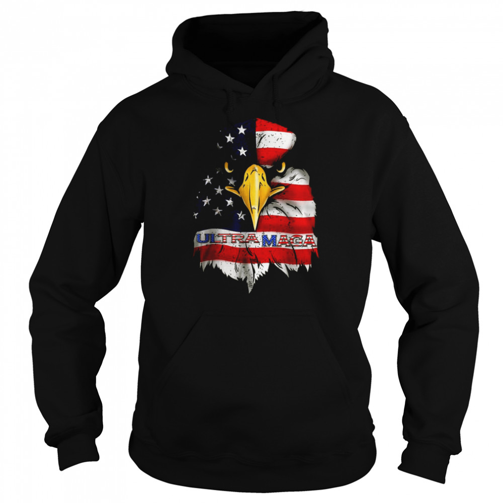 Ultra Maga Proud Eagle Ultra-Maga T-Shirt Unisex Hoodie