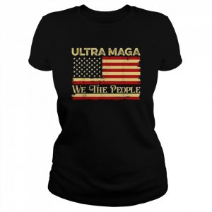 Ultra Maga We The People American Flag  Classic Women's T-shirt