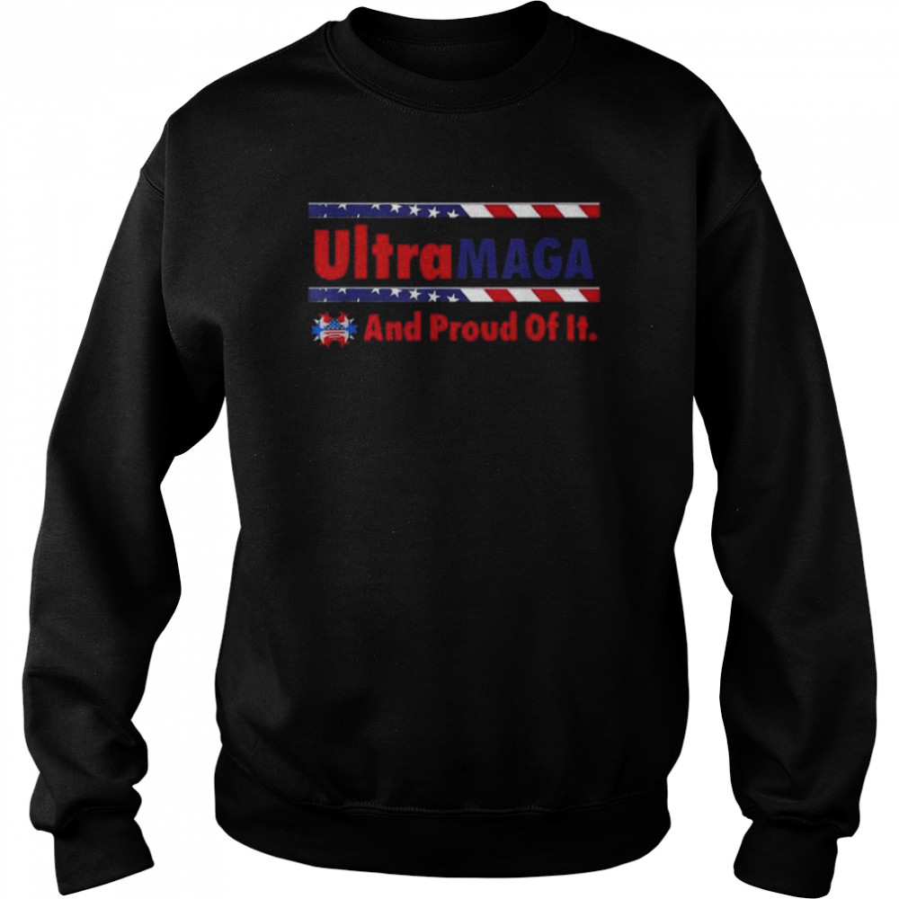 Ultra maga and proud of it make Trump 2024 anti biden  Unisex Sweatshirt