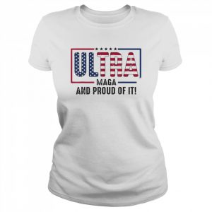 Ultra maga and proud of it usa flag anti joe biden  Classic Women's T-shirt