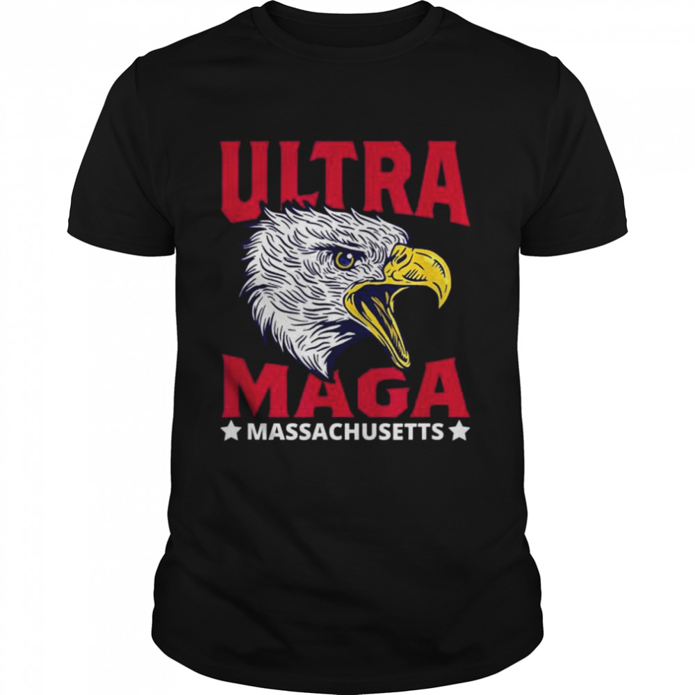 Ultra maga proud ultra-maga massachusetts shirt