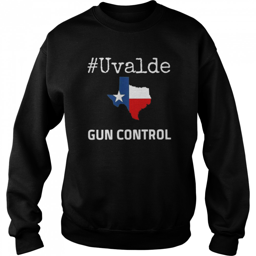 Uvalde Gun Control, Protect Our Children, Uvalde Texas T-Shirt Unisex Sweatshirt