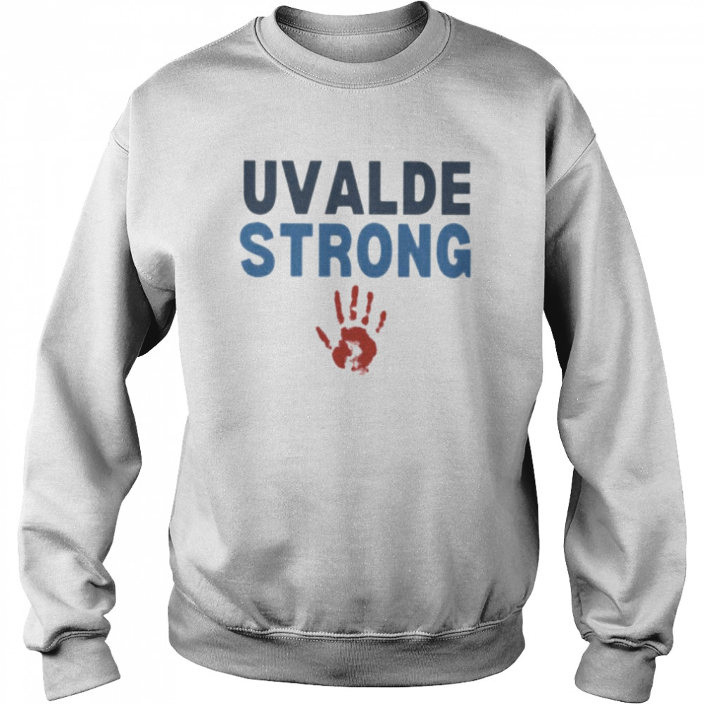 Uvalde Strong Hand Pray For Texas Protect Our Children Shirt Unisex Sweatshirt