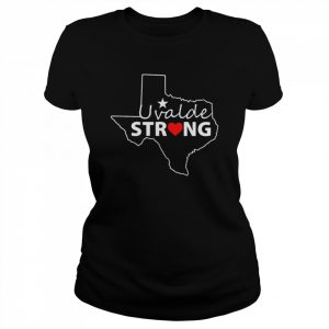 Uvalde Strong Pray For Texas We Love You Shirt Classic Women's T-shirt