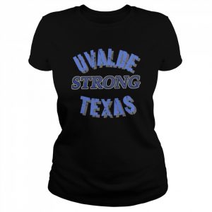 Uvalde Strong Texas Shirt Classic Women's T-shirt