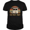 Vintage Cat I Do What I Want Cat Cat Shirt Classic Men's T-shirt