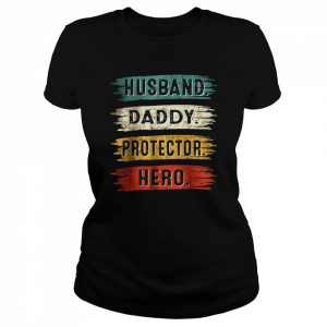 Vintage Husband Daddy Protector Dad Hero Happy Father’s Day T-Shirt Classic Women's T-shirt