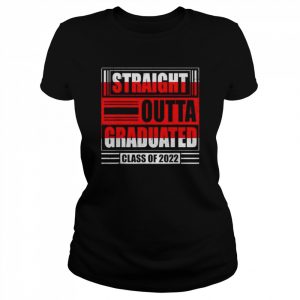 Vintage straight outta proud dad of a class of 2022 graduate  Classic Women's T-shirt