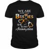 We are more than Besties she is my Accomplice Shirt Classic Men's T-shirt