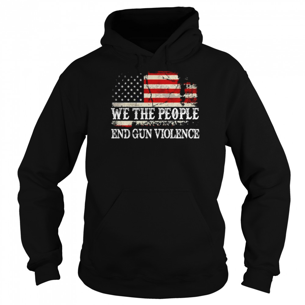 We the people end gun violence uvalde  Unisex Hoodie