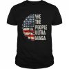 We the people ultra maga proud republican vintage American flag  Classic Men's T-shirt