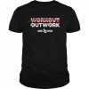 Workout outwork trevor bauer  Classic Men's T-shirt