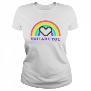 You Are You Pride Rainbow  Classic Women's T-shirt