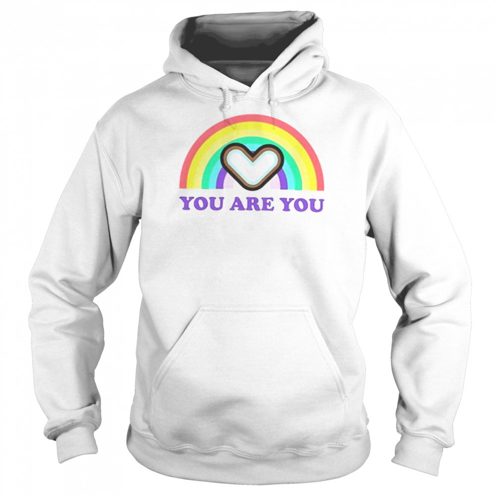 You Are You Pride Rainbow  Unisex Hoodie