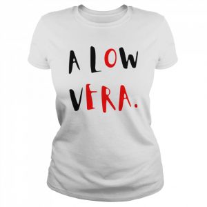 a low vera  Classic Women's T-shirt