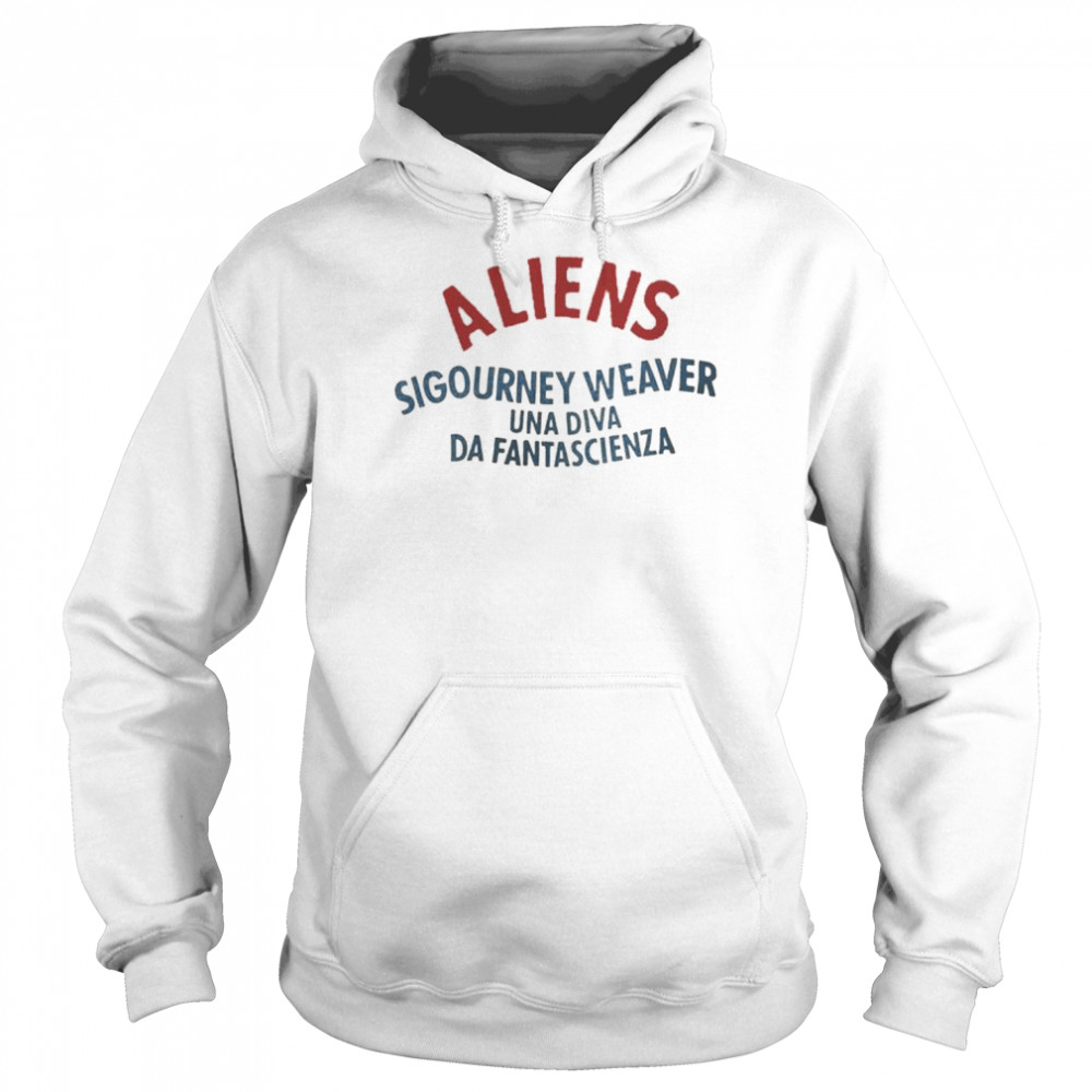 aliens sigourney weaver una diva da fantascienza  Unisex Hoodie