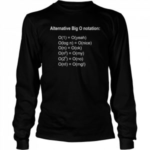 alternative big O notation  Long Sleeved T-shirt