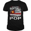 american flag my favorite softball player calls me pop  Classic Men's T-shirt