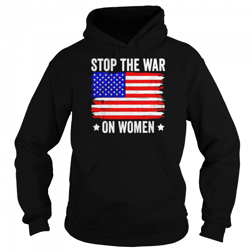 american flag stop the war on women  Unisex Hoodie