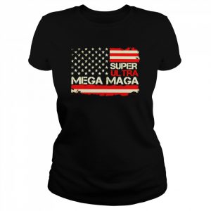 american flag super ultra mega maga  Classic Women's T-shirt