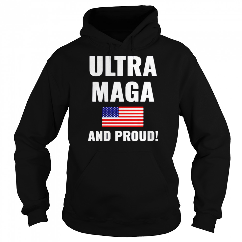 american flag ultra maga and proud  Unisex Hoodie