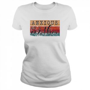 anxious as a mother vintage  Classic Women's T-shirt