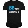 chanelle Smith walker be the change  Classic Men's T-shirt